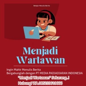Belajar Menulis Berita dan Ingin Mahir Menulis Berita, Bergabunglah Dengan PT Media Padjadjaran Indonesia (MPI)