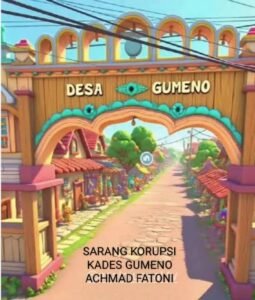Pemdes Gumeno MANYAR Di duga Lakukan Manipulasi Data Laporan Penggunaan Dana Desa ( DD ) Tahun 2020/2025″ Gresik