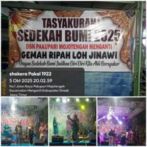 RUTINITAS TIAP TAHUN SEDEKAH BUMI DUSUN PAKUPARE DESA MOJOTENGAH MENGANTI GRESIK “CUKUP MERIAH “